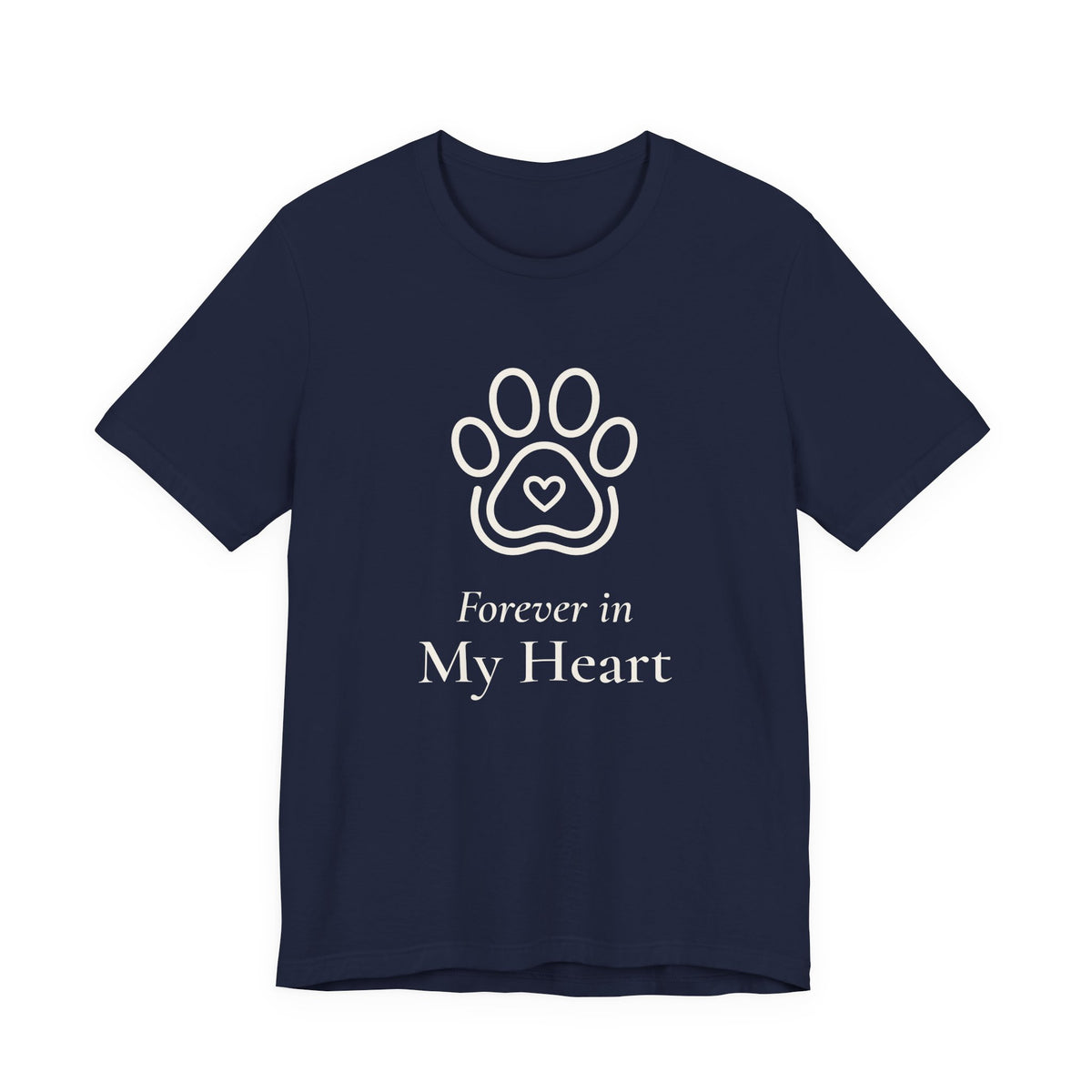 Forever in My Heart Tee - Paw Heart Pet Memorial T-Shirt