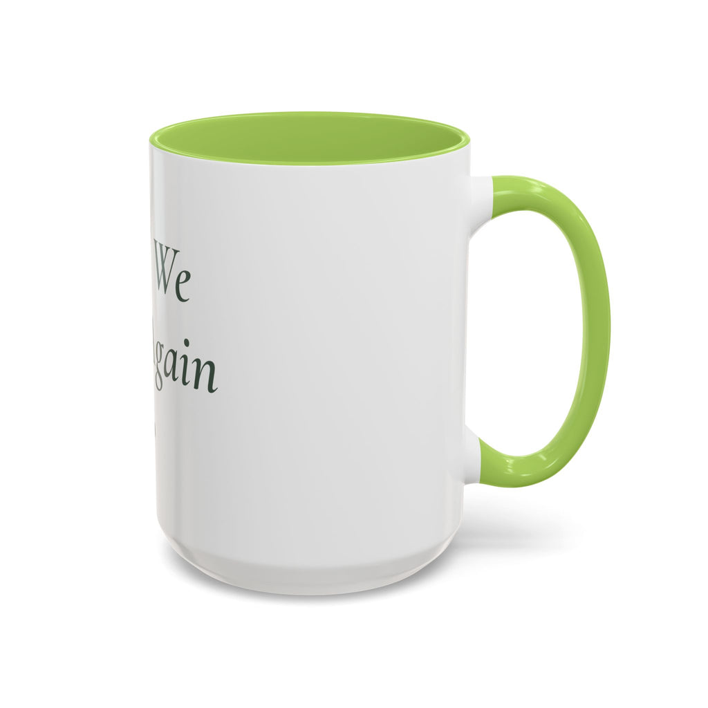 Until We Meet Again Pet Memorial Mug - Accent Ceramic Coffee Mug