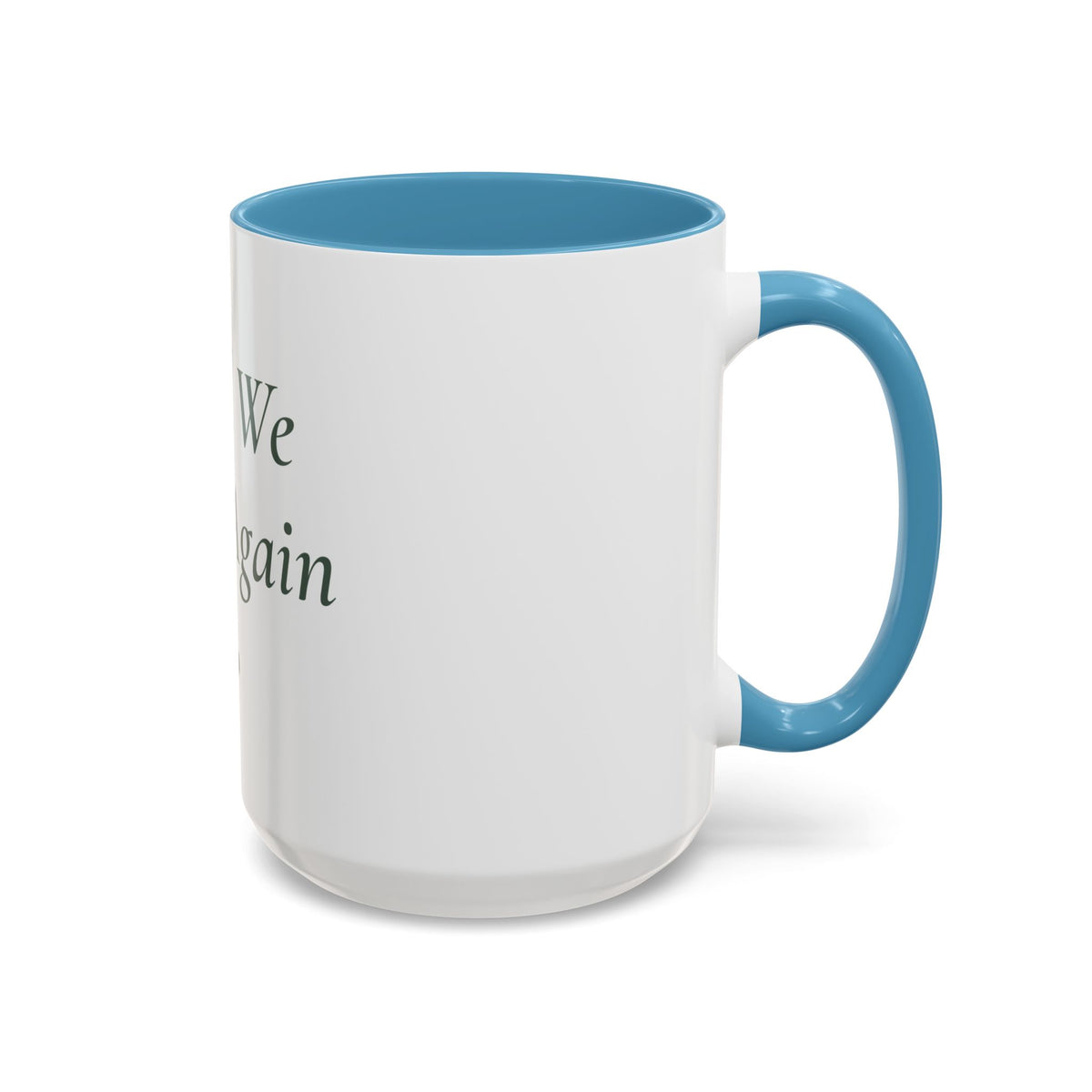 Until We Meet Again Pet Memorial Mug - Accent Ceramic Coffee Mug
