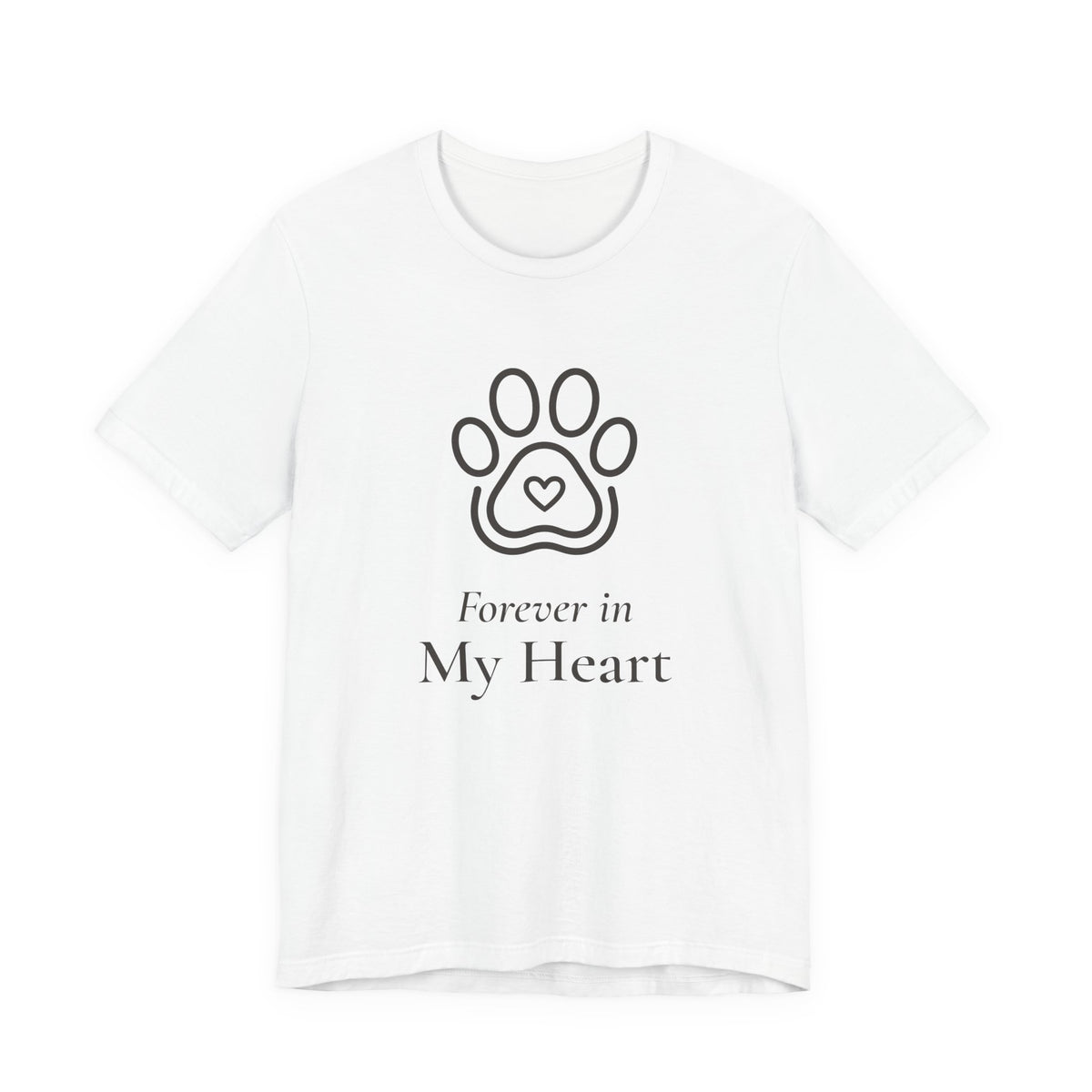 Forever in My Heart Tee - Paw Heart Pet Memorial T-Shirt