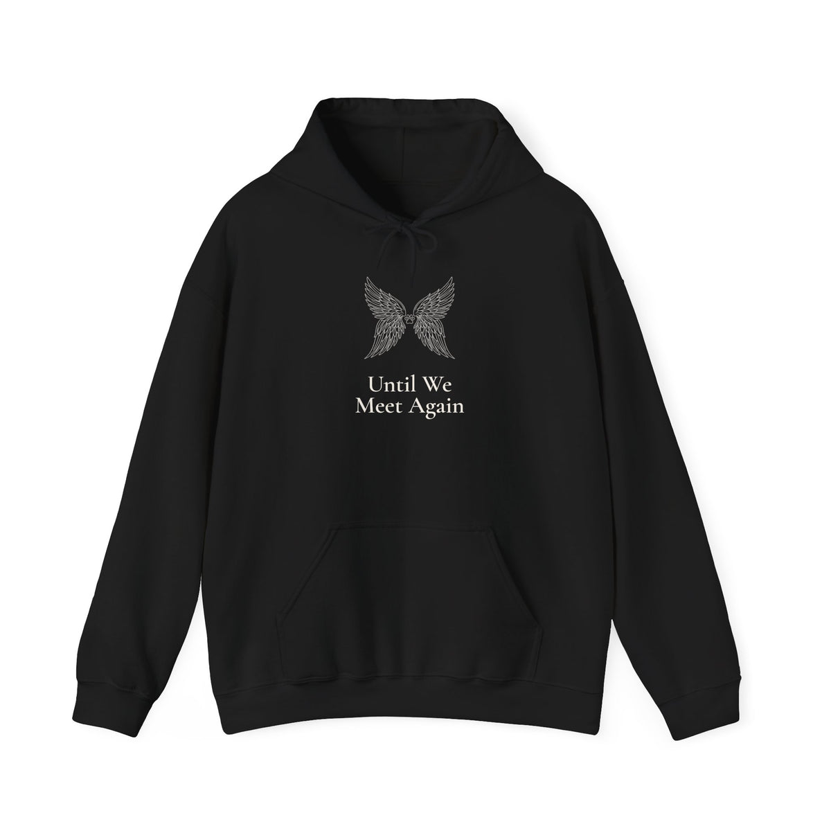 Until We Meet Again Hoodie - Angel Wings Pet Memorial Sweatshirt